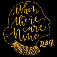 When There Are Nine RBG Quote Ruth Bader Ginsburg Tribute Mousepad