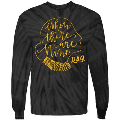 When There Are Nine RBG Quote Ruth Bader Ginsburg Tribute Tie-Dye Long Sleeve Shirt