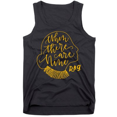 When There Are Nine RBG Quote Ruth Bader Ginsburg Tribute Tank Top
