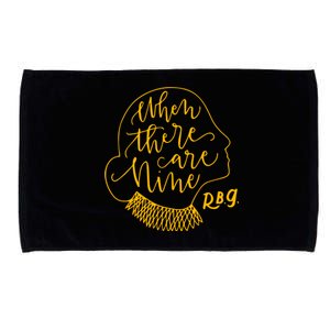 When There Are Nine RBG Quote Ruth Bader Ginsburg Tribute Microfiber Hand Towel