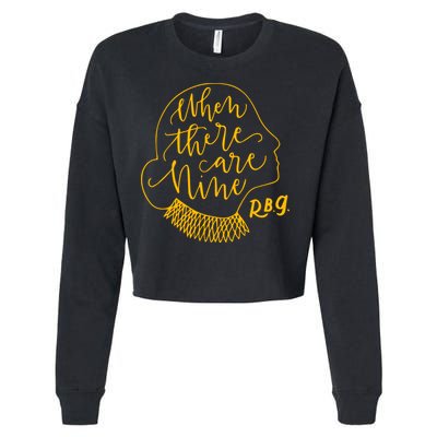 When There Are Nine RBG Quote Ruth Bader Ginsburg Tribute Cropped Pullover Crew