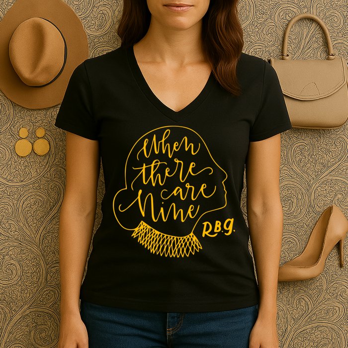 When There Are Nine RBG Quote Ruth Bader Ginsburg Tribute Women's V-Neck T-Shirt