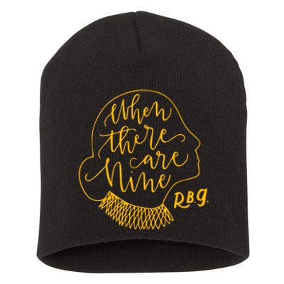 When There Are Nine RBG Quote Ruth Bader Ginsburg Tribute Short Acrylic Beanie