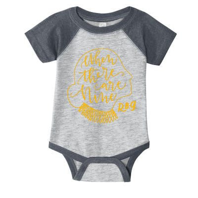 When There Are Nine RBG Quote Ruth Bader Ginsburg Tribute Infant Baby Jersey Bodysuit