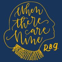When There Are Nine RBG Quote Ruth Bader Ginsburg Tribute Infant Baby Jersey Bodysuit