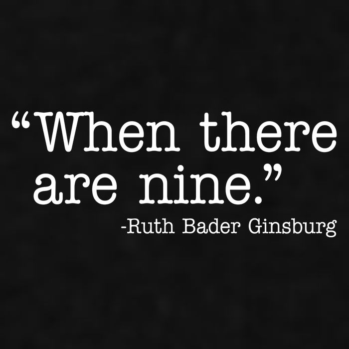 When There Are Nine Ruth Bader Ginsburg Quote Ladies PosiCharge Tri-Blend Wicking Tank