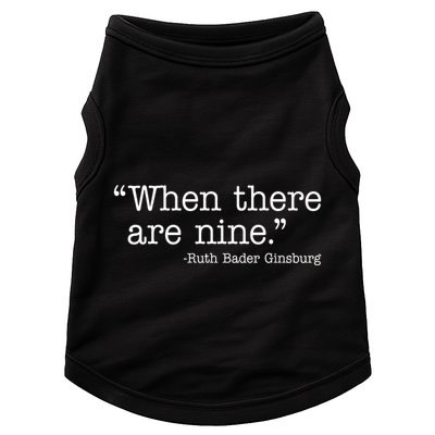 When There Are Nine Ruth Bader Ginsburg Quote Doggie Tank