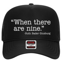 When There Are Nine Ruth Bader Ginsburg Quote Trucker Hat