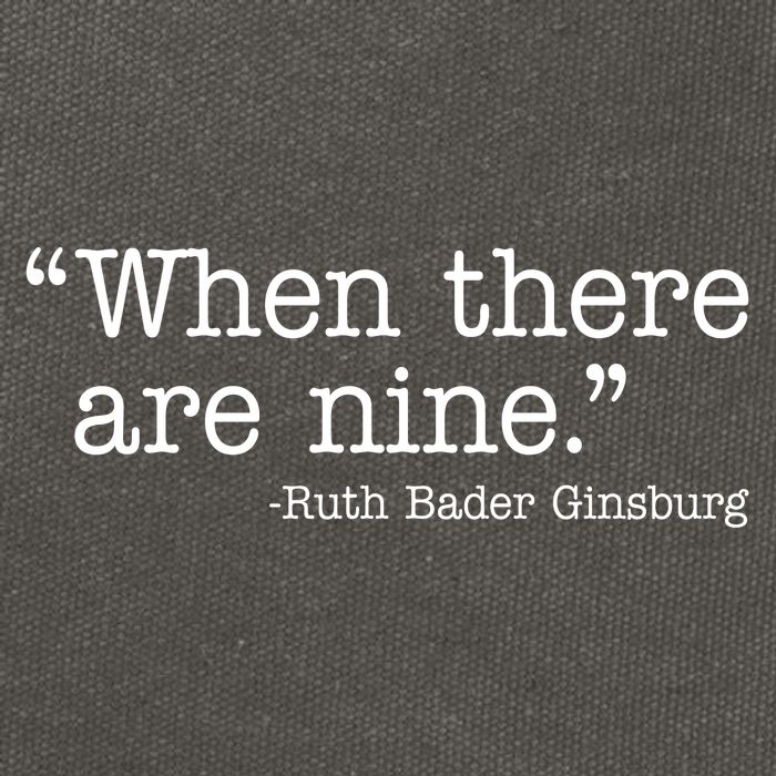 When There Are Nine Ruth Bader Ginsburg Quote Cotton Canvas Backpack