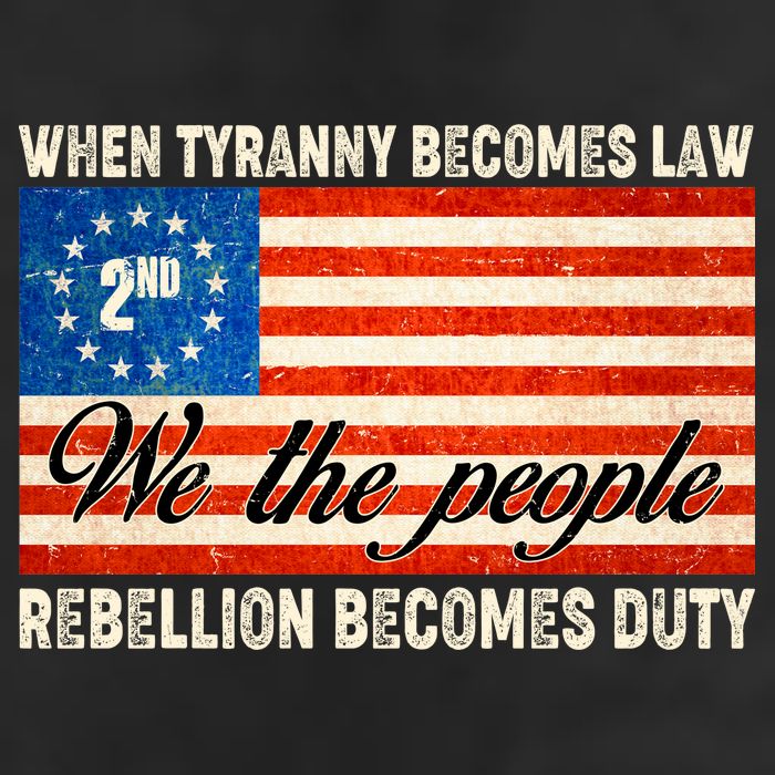 When Tyranny Becomes Law Rebellion Becomes Duty Garment-Dyed Heavyweight T-Shirt