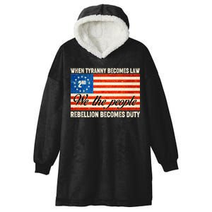 When Tyranny Becomes Law Rebellion Becomes Duty Hooded Wearable Blanket