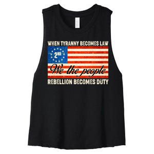 When Tyranny Becomes Law Rebellion Becomes Duty Women's Racerback Cropped Tank