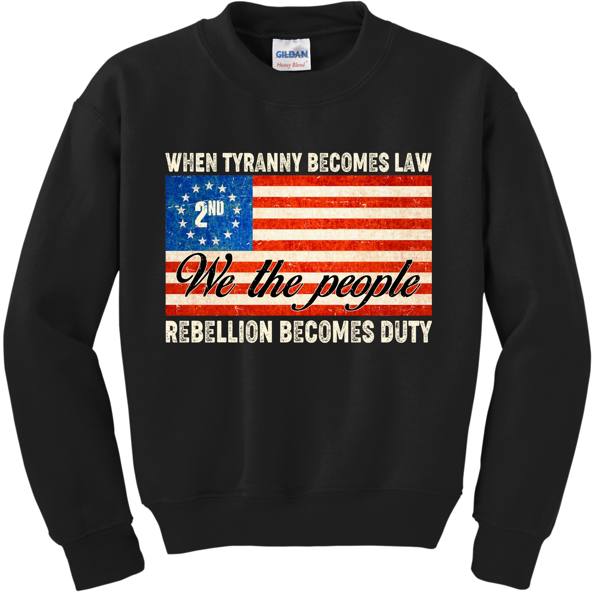 When Tyranny Becomes Law Rebellion Becomes Duty Kids Sweatshirt