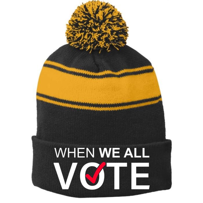 When We All Vote Midterms Stripe Pom Pom Beanie