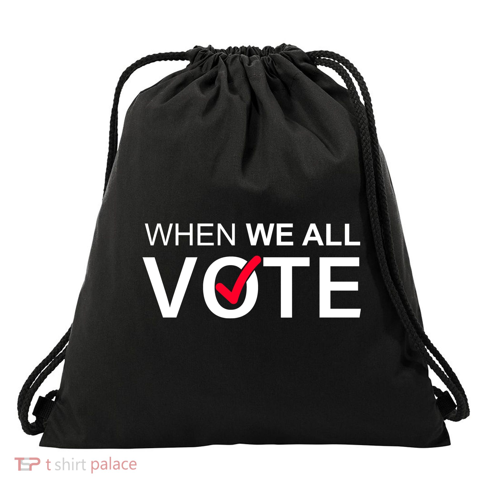 When We All Vote Midterms Drawstring Bag