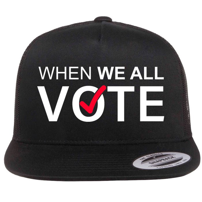 When We All Vote Midterms Flat Bill Trucker Hat