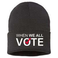 When We All Vote Midterms Sustainable Knit Beanie