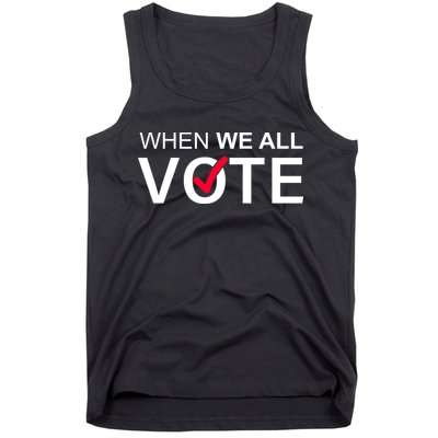 When We All Vote Midterms Tank Top