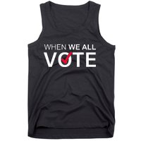 When We All Vote Midterms Tank Top