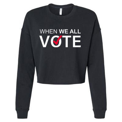 When We All Vote Midterms Cropped Pullover Crew