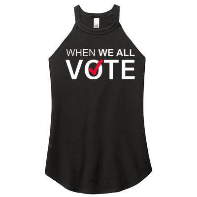 When We All Vote Midterms Women's Perfect Tri Rocker Tank