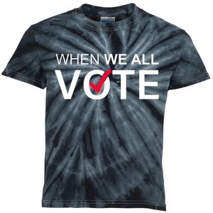 When We All Vote Midterms Kids Tie-Dye T-Shirt