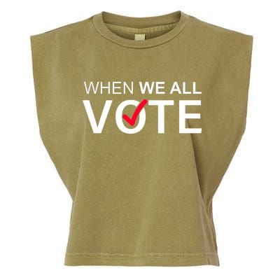 When We All Vote Midterms Garment-Dyed Women's Muscle Tee