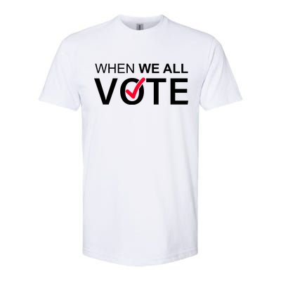 When We All Vote Midterms Softstyle CVC T-Shirt