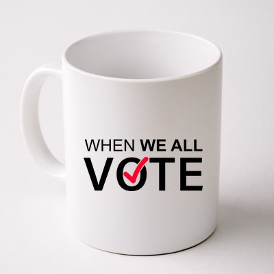 When We All Vote Midterms Coffee Mug