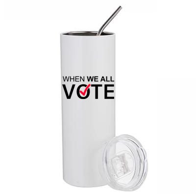 When We All Vote Midterms Stainless Steel Tumbler