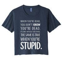 When You're Stupid Funny Statement Crop Top