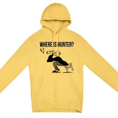 Where Is Hunter Political Humor Pro Trump Premium Pullover Hoodie