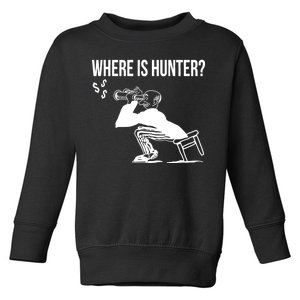 Where Is Hunter Political Humor Pro Trump Toddler Sweatshirt