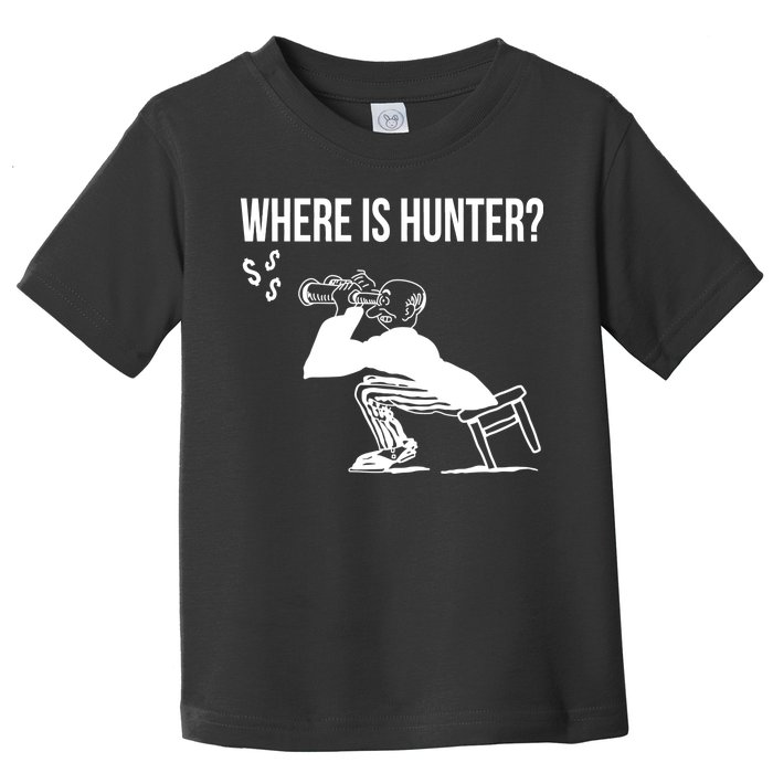 Where Is Hunter Political Humor Pro Trump Toddler T-Shirt