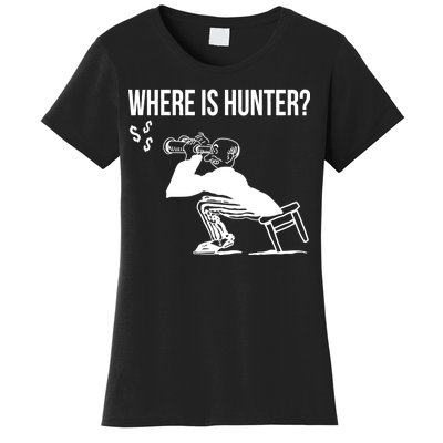 Where Is Hunter Political Humor Pro Trump Women's T-Shirt