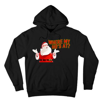 Where My Hoe's At Hoodie