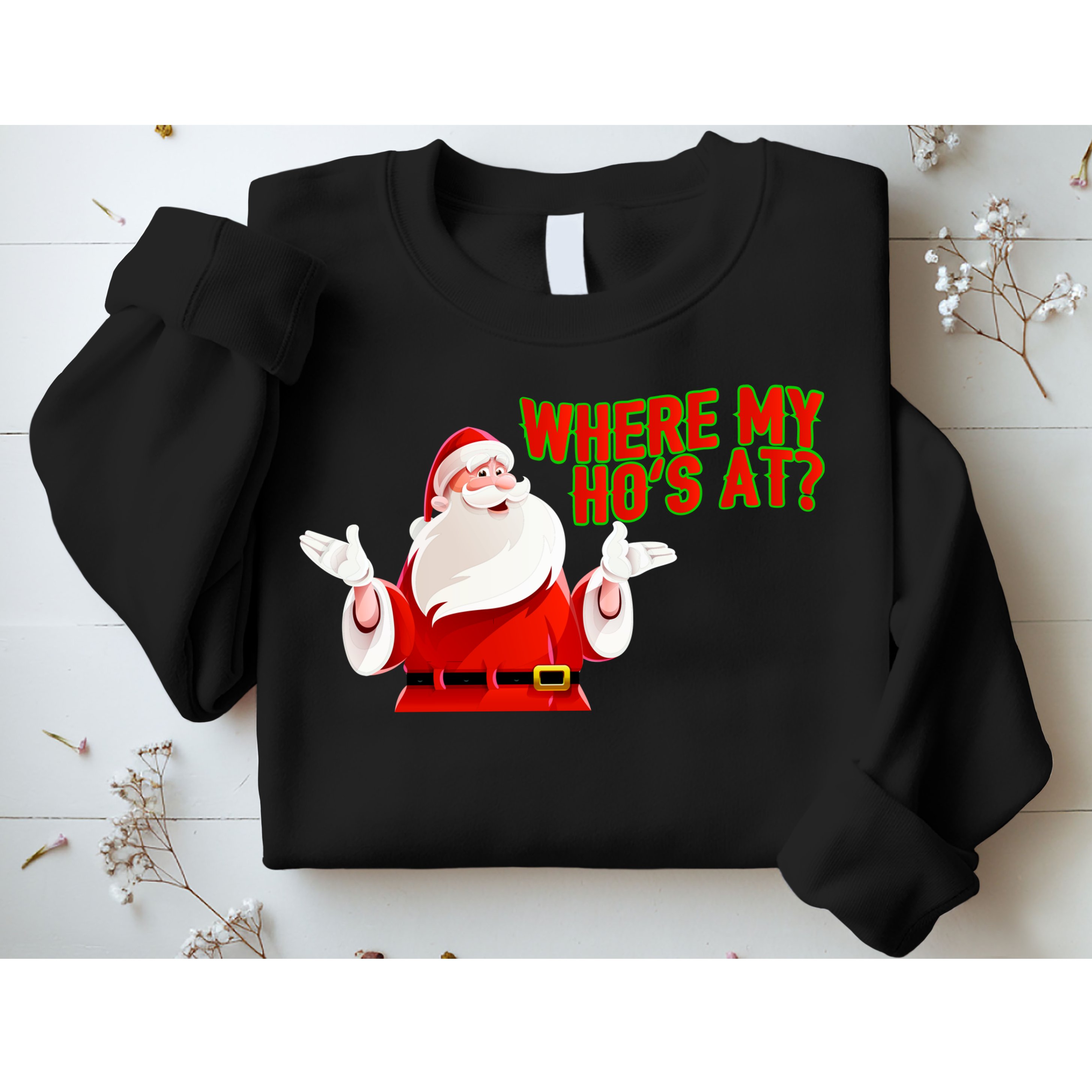 Where My Hoe's At Sweatshirt
