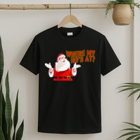 Where My Hoe's At T-Shirt