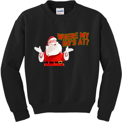 Where My Hoe's At Kids Sweatshirt