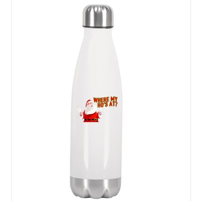 Where My Hoe's At Stainless Steel Insulated Water Bottle