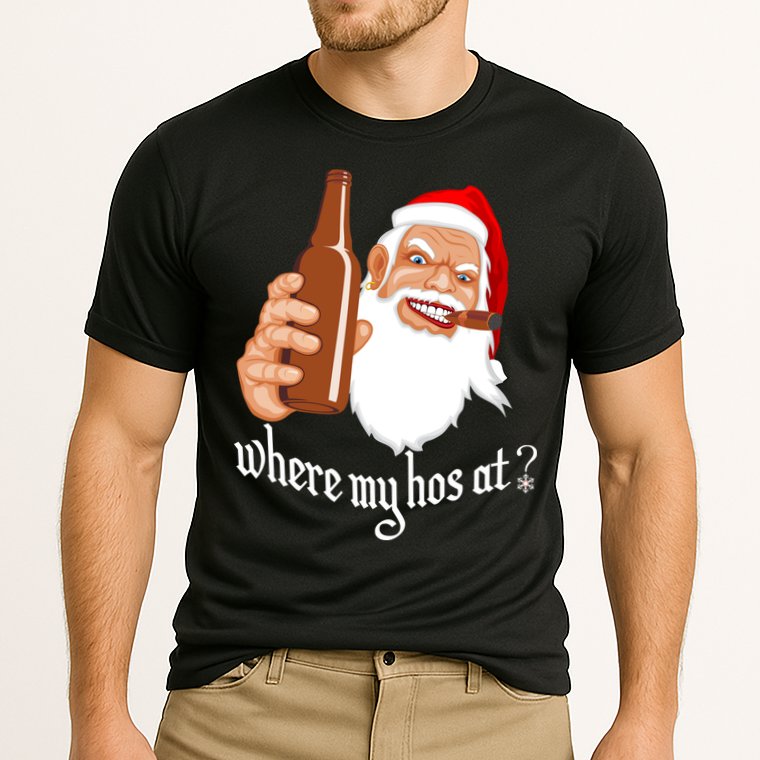 Where My Hos At? Christmas Performance Shirt