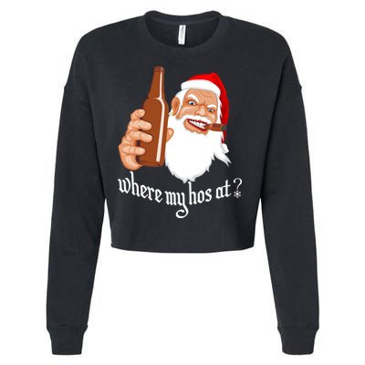 Where My Hos At? Christmas Cropped Pullover Crew