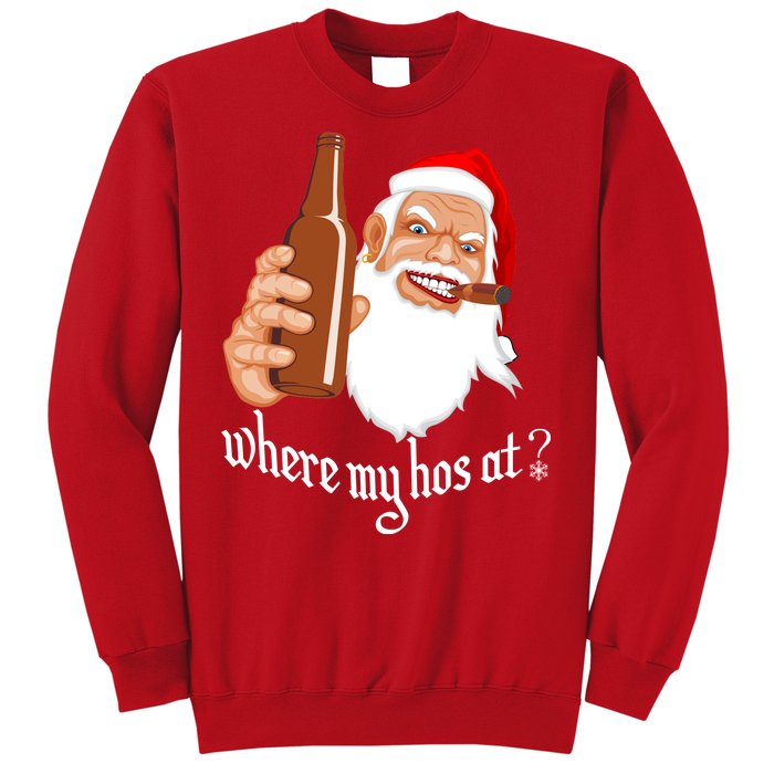 Where My Hos At? Christmas Sweatshirt