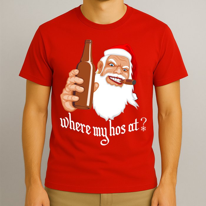 Where My Hos At? Christmas T-Shirt