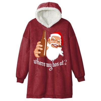 Where My Hos At? Christmas Hooded Wearable Blanket