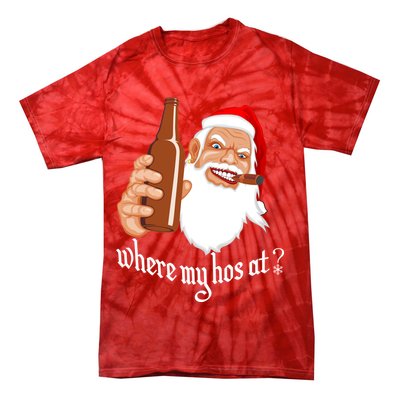 Where My Hos At? Christmas Tie-Dye T-Shirt