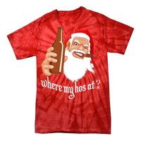 Where My Hos At? Christmas Tie-Dye T-Shirt