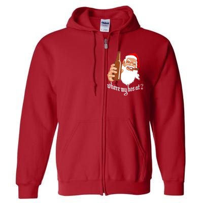 Where My Hos At? Christmas Full Zip Hoodie