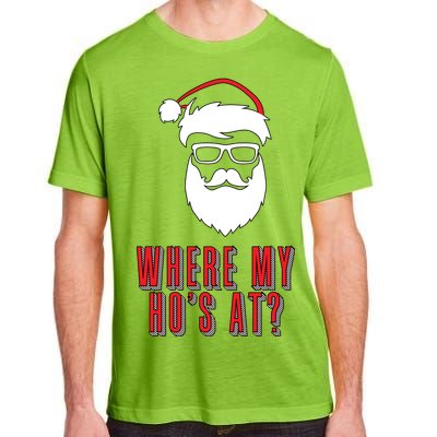 Where My Ho's At? Funny Xmas Adult ChromaSoft Performance T-Shirt