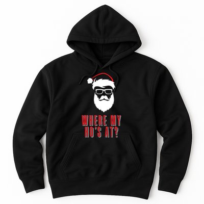 Where My Ho's At? Funny Xmas Hoodie